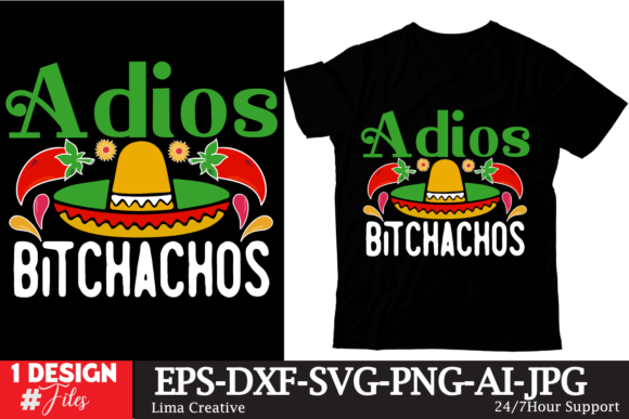 Adios Bitchachos ,Cinco De MAyo SVG Cut Review for Real Projects