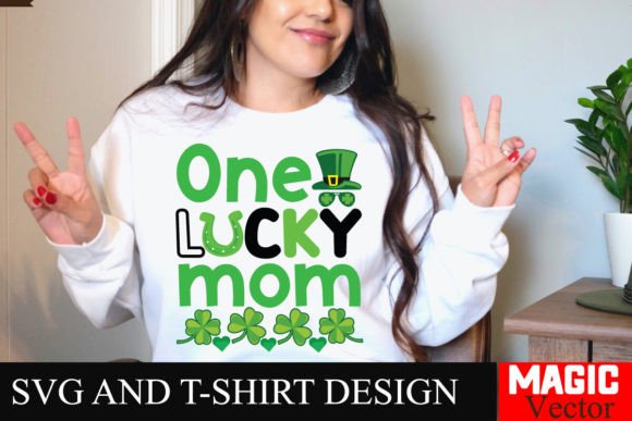 One Lucky Mom SVG Cut File, St. Patrick’s Day Design Review